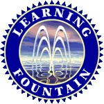Learning Fountain Emblem : Congratulations!  Your site is now a LEARNING FOUNTAIN. This is a prestigious Level 5 Award! 