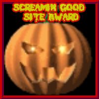  Screamin Good Site Award Image : Your site was good enough to win the Screaming Good Site Award.