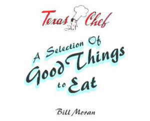 Texas Chef Good Things To Eat Image